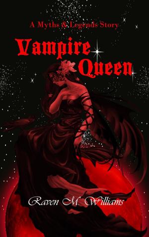 Cover of the book Vampire Queen by Kate Rauner