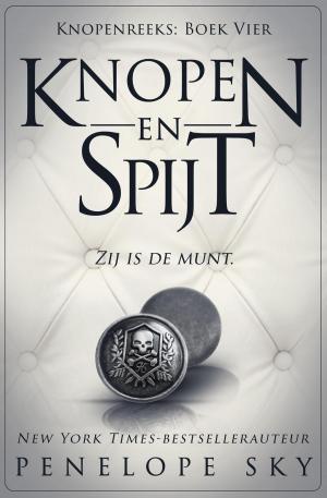 Cover of the book Knopen en Spijt by Penelope Sky