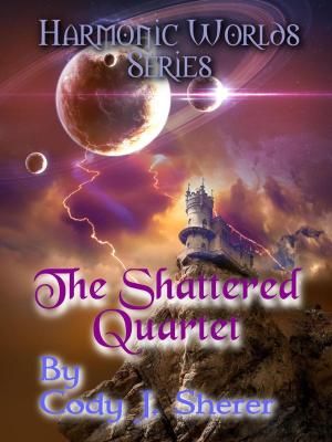 Cover of the book The Shattered Quartet by Iulian Ionescu, Piers Anthony, Anna Yeatts