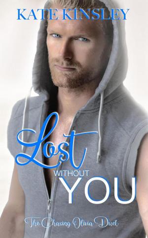 Cover of the book Lost Without You by Rachel Dunning