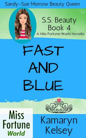 Cover of the book Fast and Blue by Linda Kozar