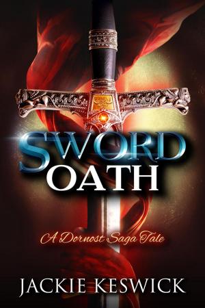 Book cover of Sword Oath: A Dornost Saga Tale