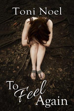Cover of the book To Feel Again by Heather Burnside
