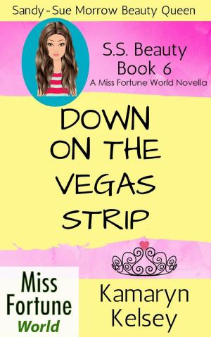 Cover of the book Down On The Vegas Strip by J L Johnson