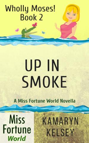 Cover of the book Up In Smoke by Bill McGrath
