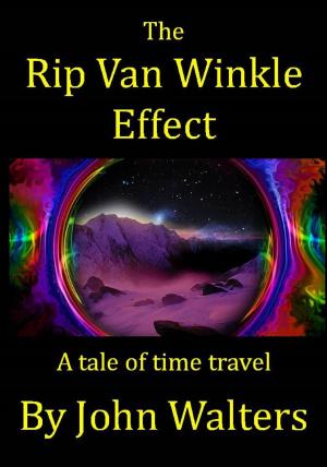 Book cover of The Rip Van Winkle Effect