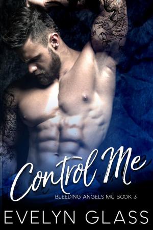 Book cover of Control Me: An MC Romance