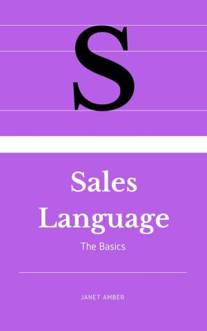 Book cover of Sales Language: The Basics