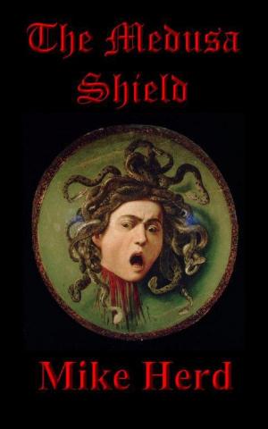 Cover of the book The Medusa Shield by Katherine Hawthorne