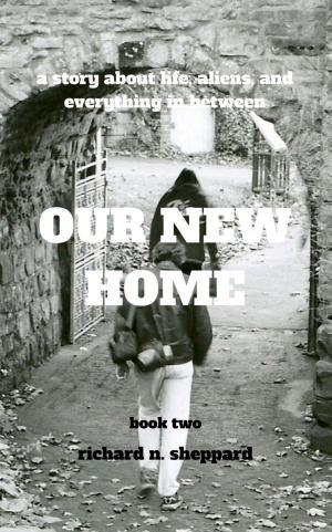 Cover of the book Our New Home by Christiaan Bann