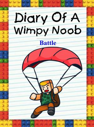 Cover of Diary Of A Wimpy Noob: Battle