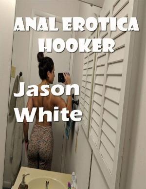 bigCover of the book Anal Erotica Hooker by 
