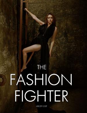 Cover of the book The Fashion Fighter by Dariush Dastjerdi