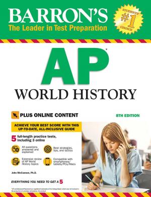 Cover of the book Barron's AP World History with Online Tests by Jack P. Friedman Ph.D., Jack C. Harris Ph.D., J. Bruce Lindeman Ph.D.