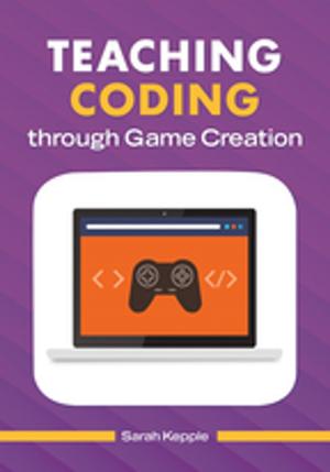 Book cover of Teaching Coding through Game Creation