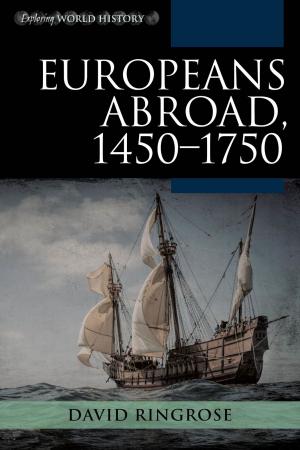 Cover of the book Europeans Abroad, 1450–1750 by Peter Iadicola, Anson Shupe
