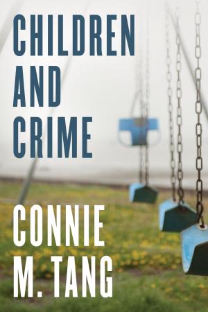 Cover of the book Children and Crime by Bruce S. Cooper, Stephen V. Coffin