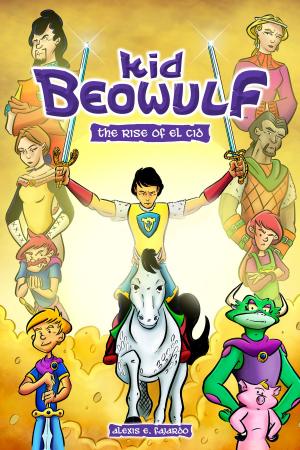 Cover of Kid Beowulf: The Rise of El Cid