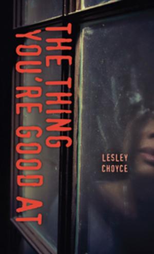 Book cover of The Thing You're Good At