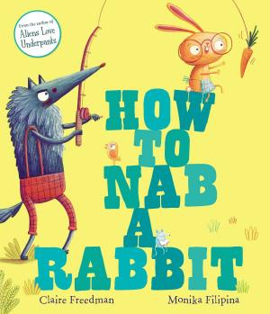 Cover of the book How to Nab a Rabbit by Carol Rivers