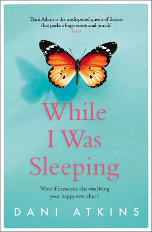 Cover of the book While I Was Sleeping by Carol Rivers