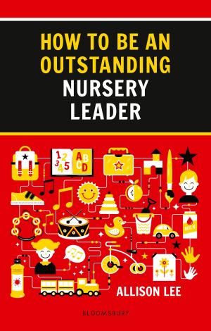 Cover of the book How to be an Outstanding Nursery Leader by Pamela Haines