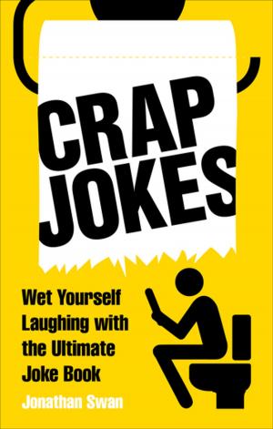 Cover of the book Crap Jokes by Danny Baker, Danny Kelly