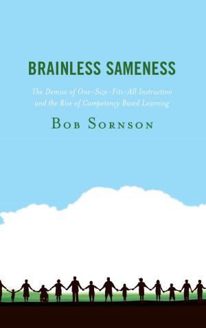 Cover of the book Brainless Sameness by Paul T. Jaeger, Ursula Gorham, John Carlo Bertot, Lindsay C. Sarin