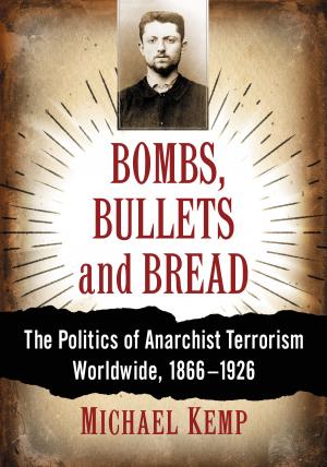 Cover of the book Bombs, Bullets and Bread by J.J. Hainsworth
