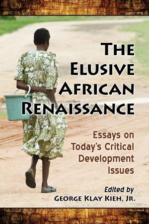 Cover of the book The Elusive African Renaissance by Glenn M. Stein