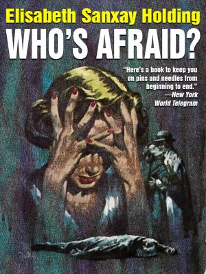 Cover of the book Who's Afraid? by Mack Reynolds, Lester del Rey, Jerome Bixby, Emil Petaja, Robert Louis Stevenson