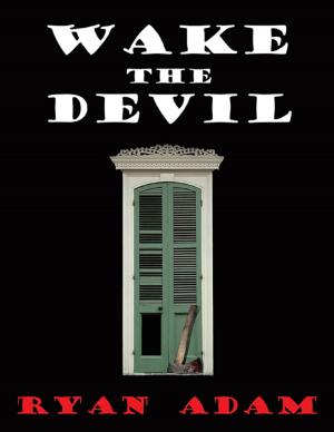 Cover of the book Wake the Devil by Michael Jackson