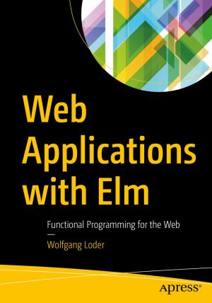 Cover of the book Web Applications with Elm by Changyi Gu