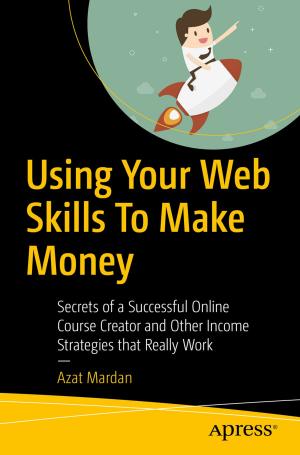 Book cover of Using Your Web Skills To Make Money