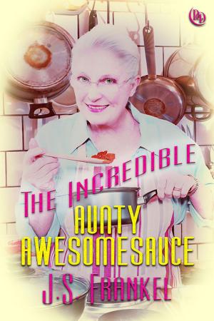 Cover of the book The Incredible Aunty Awesomesauce by Celine Chatillon