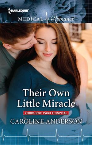Cover of the book Their Own Little Miracle by Robin Gianna