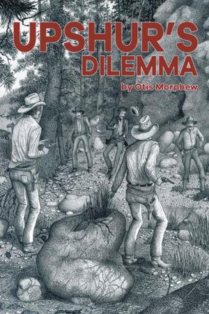 Cover of the book Upshur’S Dilemma by Shirley Holmes-Sulton