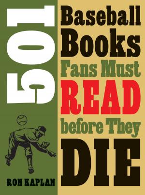 Cover of 501 Baseball Books Fans Must Read before They Die