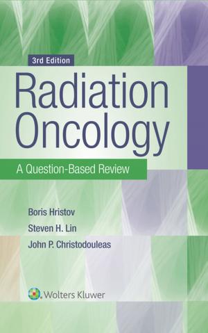 Cover of the book Radiation Oncology: A Question-Based Review by Nishath Quader, Majesh Makan, Julio Perez