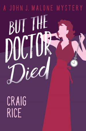 bigCover of the book But the Doctor Died by 
