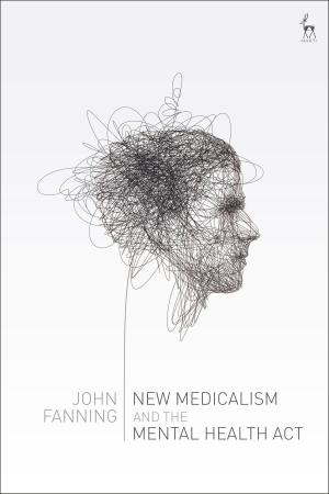 Cover of the book New Medicalism and the Mental Health Act by Donna Seaman