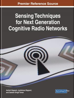 Cover of the book Sensing Techniques for Next Generation Cognitive Radio Networks by Pete Arninge