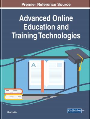 Cover of the book Advanced Online Education and Training Technologies by Abigail G. Scheg