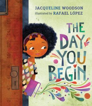 Cover of the book The Day You Begin by Tony Johnston