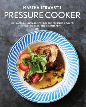 Book cover of Martha Stewart's Pressure Cooker