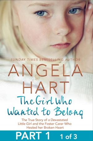 bigCover of the book The Girl Who Wanted to Belong Free Sampler by 