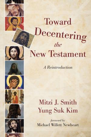 Cover of the book Toward Decentering the New Testament by Andy Johnson