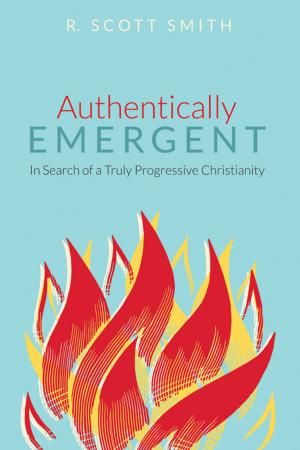 Cover of the book Authentically Emergent by Joanna Dewey