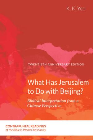 Cover of the book What Has Jerusalem to Do with Beijing? by J. Gresham Machen