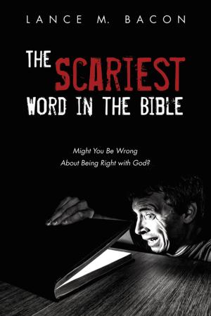 Cover of the book The Scariest Word in the Bible by Owen F. Cummings, Andrew C. Cummings